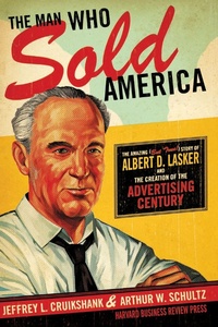 Abbildung von: The Man Who Sold America - Harvard Business Review Press