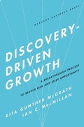 Cover: Discovery-Driven Growth - Harvard Business Review Press