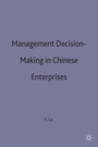 Cover: Management Decision-Making in Chinese Enterprises - Palgrave Macmillan