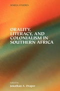 Cover: Orality, Literacy, and Colonialism in Southern Africa - Society of Biblical Literature