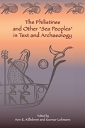 Cover: The Philistines and Other "Sea Peoples" in Text and Archaeology - Society of Biblical Literature