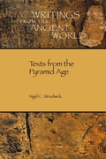 Cover: Texts from the Pyramid Age - Society of Biblical Literature