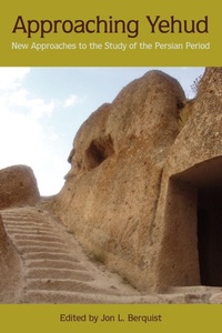 Enlarge image Cover: Approaching Yehud - Society of Biblical Literature