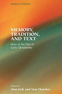 Enlarge image Cover: Memory, Tradition, and Text - Society of Biblical Literature