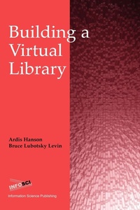 Enlarge image Cover: Building a Virtual Library - IGI Publishing