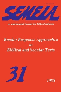 Enlarge image Cover: Semeia 31 - Society of Biblical Literature