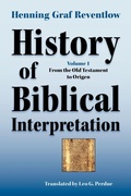 Cover: History of Biblical Interpretation, Vol. 1 - Society of Biblical Literature
