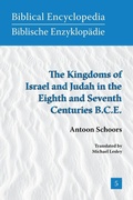 Cover: The Kingdoms of Israel and Judah in the Eighth and Seventh Centuries B.C.E. - Society of Biblical Literature