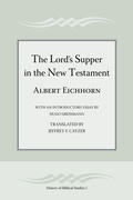 Cover: The Lord's Supper in the New Testament - Society of Biblical Literature