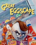 Cover: The Great Eggscape - Star Bright Books