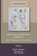 Cover: John, Jesus, and History, Volume 1 - Society of Biblical Literature