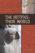 Cover: The Hittites and Their World - SBL Press