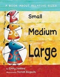 Cover: Small Medium Large - Star Bright Books