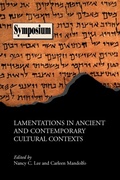 Cover: Lamentations in Ancient and Contemporary Cultural Contexts - Society of Biblical Literature