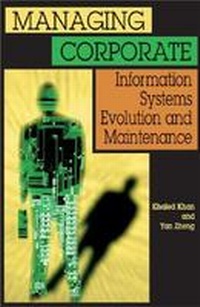Enlarge image Cover: Managing Corporate Information Systems Evolution and Maintenance - IGI Publishing