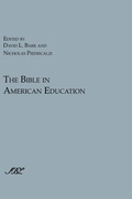 Cover: The Bible in American Education - Society of Biblical Literature