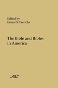 Bild: The Bible and Bibles in America - Society of Biblical Literature