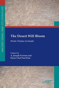 Enlarge image Cover: The Desert Will Bloom - Society of Biblical Literature