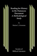 Cover: Reading for History in the Damascus Document - Society of Biblical Literature