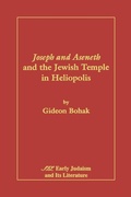 Cover: Joseph and Aseneth and the Jewish Temple in Heliopolis - Society of Biblical Literature