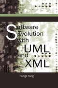 Cover: Software Evolution with UML and XML - IGI Publishing