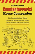 Cover: The Ultimate Counterterrorist Home Companion - Santa Monica Press