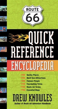 Enlarge image Cover: Route 66 Quick Reference Encyclopedia - Santa Monica Press