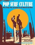 Cover: Pop Surf Culture - Santa Monica Press