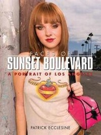 Abbildung von: Faces Of Sunset Boulevard - Santa Monica Press