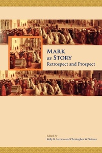 Enlarge image Cover: Mark as Story - Society of Biblical Literature
