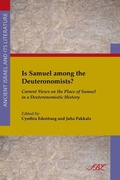 Cover: Is Samuel among the Deuteronomists? - Society of Biblical Literature