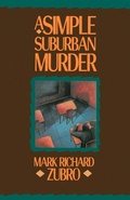 Cover: A Simple Suburban Murder - St. Martins Press-3pl