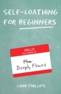 Cover: Self-Loathing for Beginners - Santa Monica Press