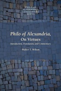 Cover: Philo of Alexandria, On Virtues - Society of Biblical Literature