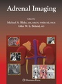 Cover: Adrenal Imaging - Humana Press Inc.