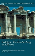 Cover: Sedulius, The Paschal Song and Hymns - Society of Biblical Literature