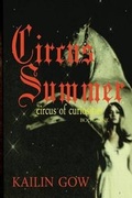 Cover: Circus Summer (Circus of Curiosities Book 1) - Edge