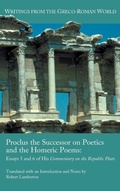 Cover: Proclus the Successor on Poetics and the Homeric Poems - Society of Biblical Literature