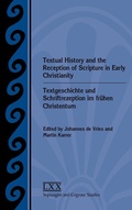 Cover: Textual History and the Reception of Scripture in Early Christianity - Society of Biblical Literature