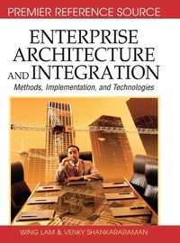 Enlarge image Cover: Enterprise Architecture and Integration - Information Science Reference
