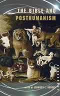 Cover: The Bible and Posthumanism - Society of Biblical Literature