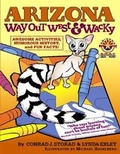 Cover: Arizona Way Out West & Wacky - Five Star Publications