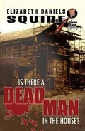 Cover: Is There a Dead Man in the House? - Five Star Publications