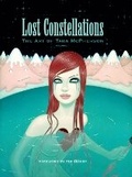 Cover: Lost Constellations: The Art Of Tara Mcpherson Volume 2 - Dark Horse Comics,U.S.