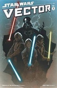 Enlarge image Cover: Star Wars: Vector v. 1 - Dark Horse Comics,U.S.