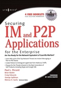 Cover: Securing IM and P2P Applications for the Enterprise - Syngress
