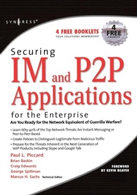 Enlarge image Cover: Securing IM and P2P Applications for the Enterprise - Syngress