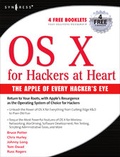 Cover: OS X for Hackers at Heart - Syngress