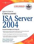 Cover: How to Cheat at Configuring ISA Server 2004 - Syngress
