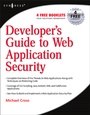 Cover: Developer's Guide to Web Application Security - Syngress